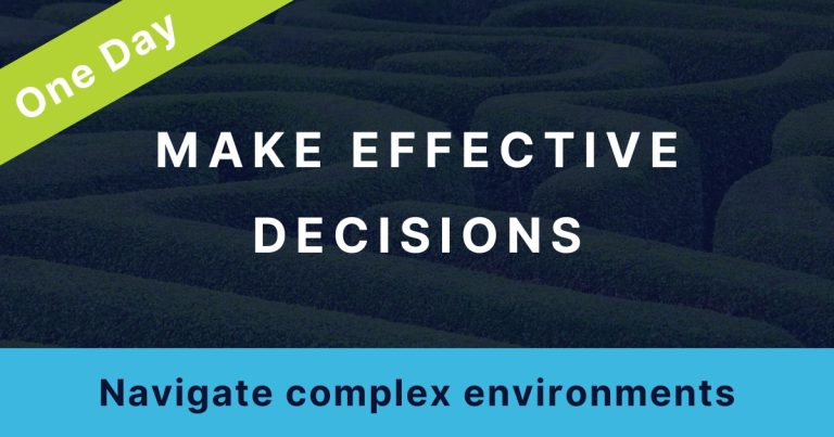 Thumbnail image for a workshop package: A photo of a maze is overlayed with the title: "Make effective decisions" Subtitle: "Navigate complex environments" Banner across one corner reads: "One Day"