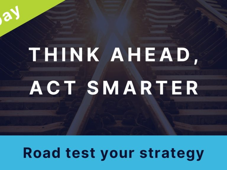 Thumbnail image for a workshop package: A photo of railroad tracks crossing is overlayed with the title: "Think ahead, act smarter" Subtitle: "Road test your strategy" Banner across one corner reads: "One Day"